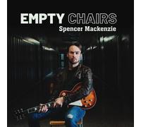 Spencer Mackenzie Empty Chairs (CD) Album