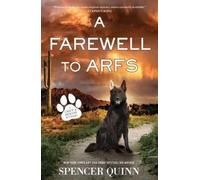 Spencer Quinn A Farewell to Arfs (Tascabile)