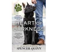 Spencer Quinn Heart of Barkness (Tascabile) Chet & Bernie Mystery