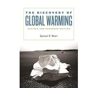 Spencer R. Weart The Discovery of Global Warming (Tascabile)