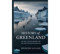 Spencer Savage History of Greenland (Tascabile)