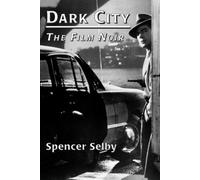Spencer Selby Dark City (Tascabile)
