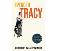 Larry Swindell Spencer Tracy; A Biography (Tascabile)