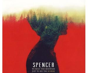SPENCER - WE BUILT THIS MOUNTAIN JU