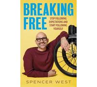 Breaking Free: Stop Following Expectations and Start Following Yourself