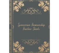 spencerian penmanship Practice sheets: Practice Calligraphy, Spencerian Script, Longhand Writing for teens.Notebook Lined Paper Workbook for Kids Teens Toddlers to ...