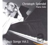 Spendel,Christoph - Jazz Songs-Vol.1