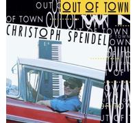Spendel Christoph - Out Of Town