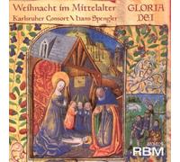 Spengler/Karlsruher Consort Gloria Dei - Christmas in the Middle Ages (CD)