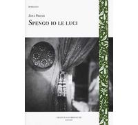 Spengo io le luci
