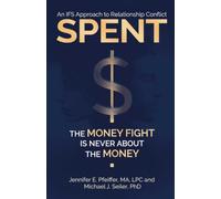 Spent: The Money Fight is Never About the Money