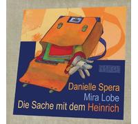 Spera,Danielle - Die Sache mit dem Heinrich