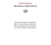 Speranza e disperazione