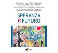 Speranza è futuro
