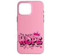 Speranza incoronata Fede Sopravvissuto Amore coraggioso Supporto al cancro al seno Custodia per iPhone 16 Pro Max