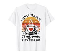 Speranza per Il miglior Tramonto per Gli Amanti della Caffeina al Mattino del caffè Maglietta