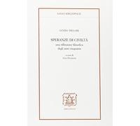 Speranze di civiltà. Una riflessione filosofica degli anni Cinquanta