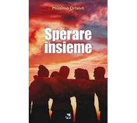 Sperare insieme