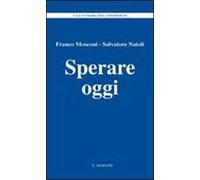 Sperare oggi