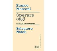 Sperare oggi