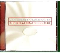 Sperber, Dan & Luke Casey - The Relaxomatic Project
