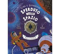 Sperduto nello spazio. Decidi il tuo destino con la ruota della sopravvivenza. Gira e sopravvivi