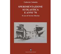 Sperimentazione scolastica e anni '70. Il caso di Torrita Tiberina