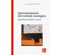 Sperimentazioni del metodo analogico. Esperienze, pratiche, ricerche