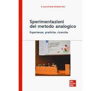 Sperimentazioni del metodo analogico. Esperienze, pratiche, ricerche