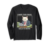 Spero Che Questa e-Mail Ci uccida Entrambi sconvolgenti Meme Divertente collega Maglia a Manica