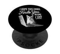 Spero che questa e-mail ti trovi prima di fare un divertente lavoro con i gatti PopSockets PopGrip Adesivo