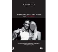 Spero che servano birra all'inferno