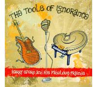 Spero Harry & His Fabulous Friends - Tools of Ignorance