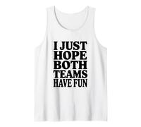 Spero Solo Che entrambe Le Squadre Si divertano a Fare Sport Canotta