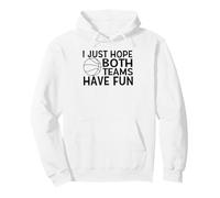 Spero Solo Che entrambe Le Squadre Si divertano a Felpa con Cappuccio