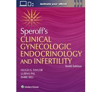 Speroff's Clinical Gynecologic Endocrinology and Infertility