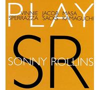 Sperrazza, Sacks, Kamaguchi - Plays Sonny Rollins