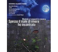 Spesso il male di vivere ho incontrato. Montale e Leopardi in musica. Con CD Audio