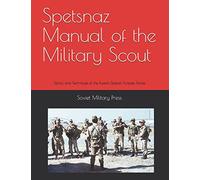 Threat Analysis Group Soviet Militar Spetsnaz Manual of the Militar (Tascabile)