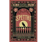 Spettri. Dark tales. La serie gotica della British Library