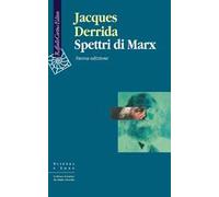 Spettri di Marx. Stato del debito, lavoro del lutto e nuova Internazionale. Nuova ediz.