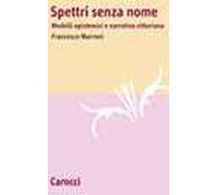 Spettri senza nome. Modelli epistemici e narrativa vittoriana
