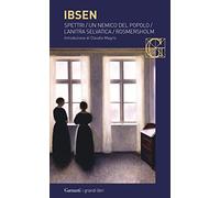 Spettri-Un nemico del popolo-L'anitra selvatica-Rosmersholm