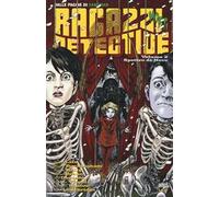 Spettro di neve. Ragazzi morti detective. Vol. 2