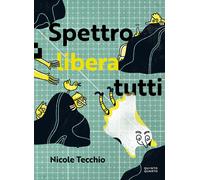 Spettro libera tutti - 2026 - Quinto Quarto