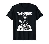 Spettrometria di Massa Tempo di Volo ToF-Sims Sputter Harder Maglietta