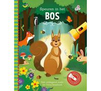 Speuren in het bos: een uitdagend zoek- en (voor)leesboek (Copertina rigida)