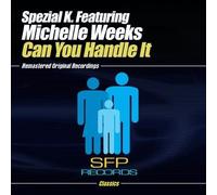 Spezial K. - Can You Handle It
