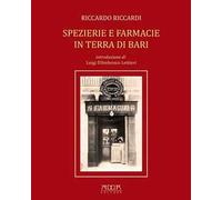 Spezierie e farmacie in terra di Bari