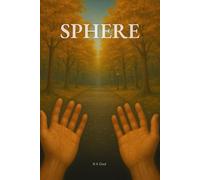 Sphere: A paradigm of awakening.